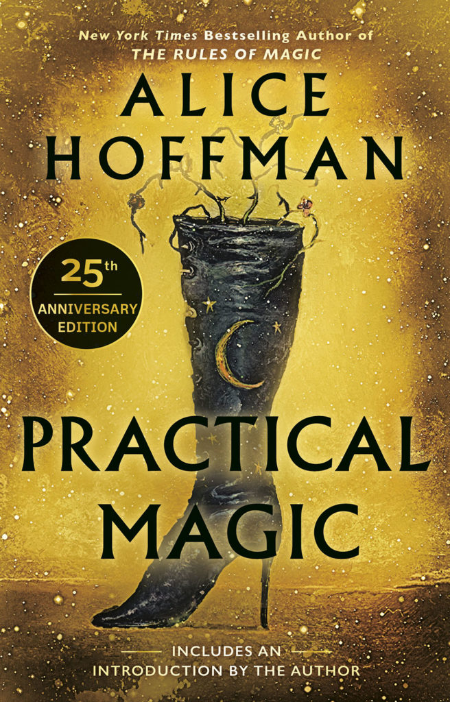 Practical Magic - Hoffman_25th Anniversary