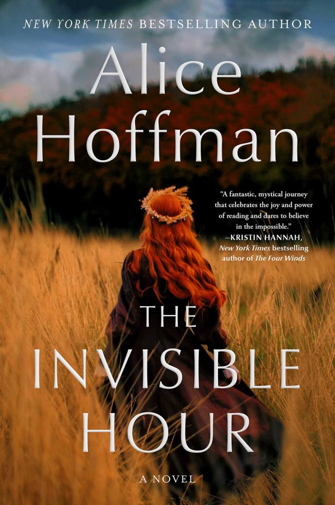 Alice Hoffman - The Invisible Hour